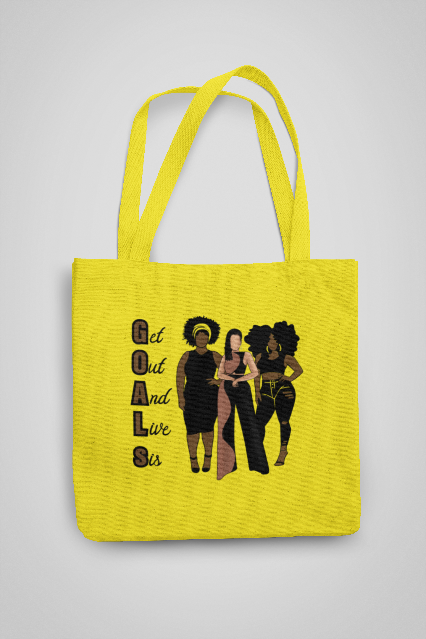 G.O.A.L.S (Get Out And Live Sis) Tote Bags