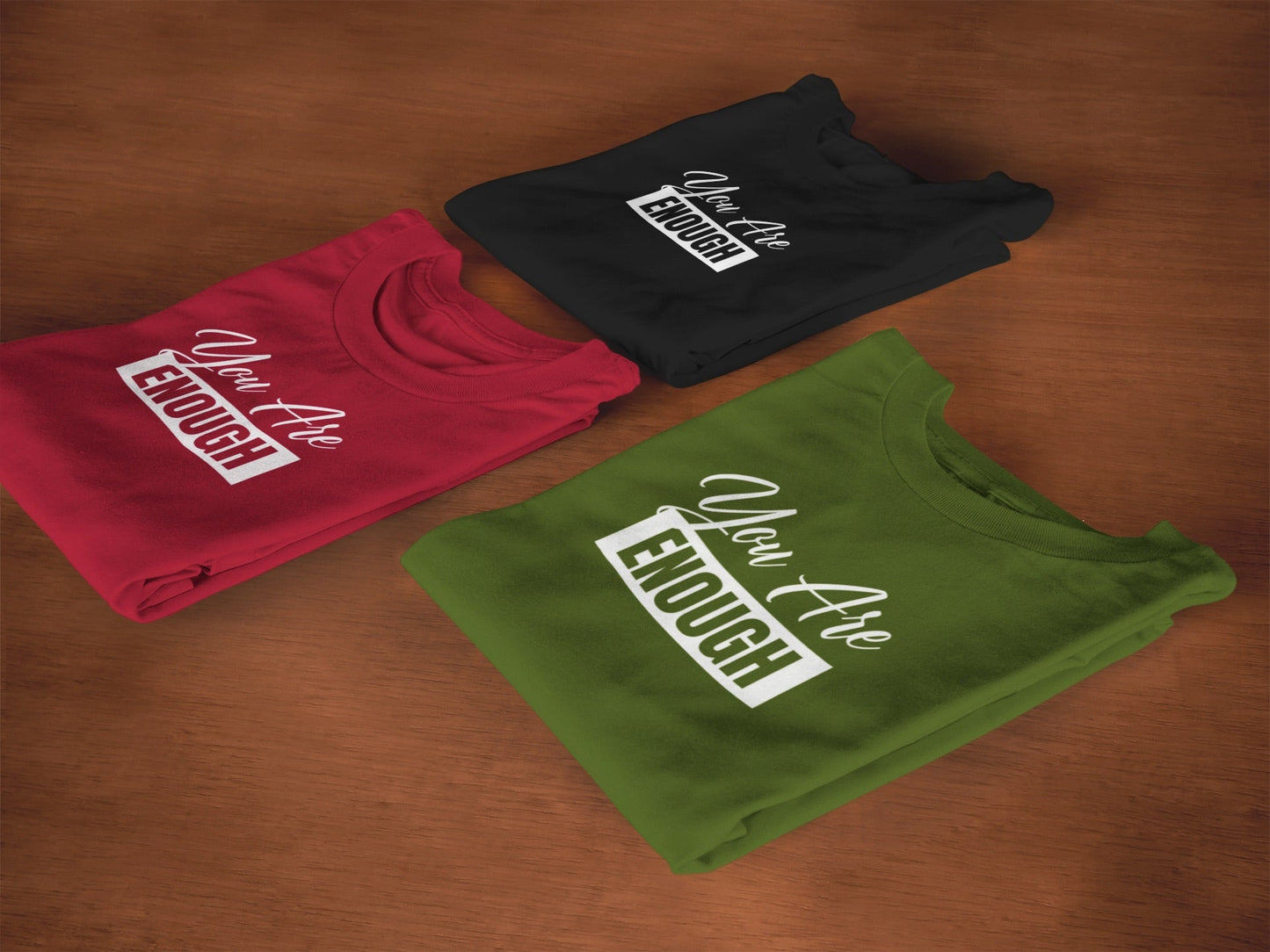 You’re Enough Shirt - 550strong