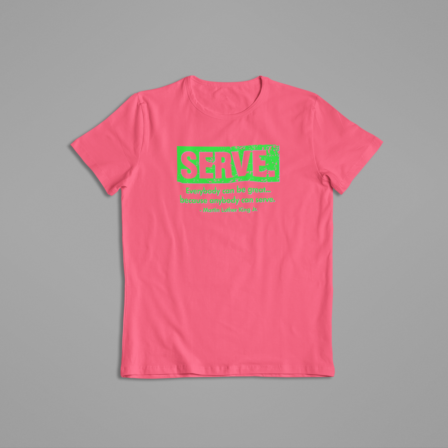 MLK - Serve - Pink and Green - 550strong
