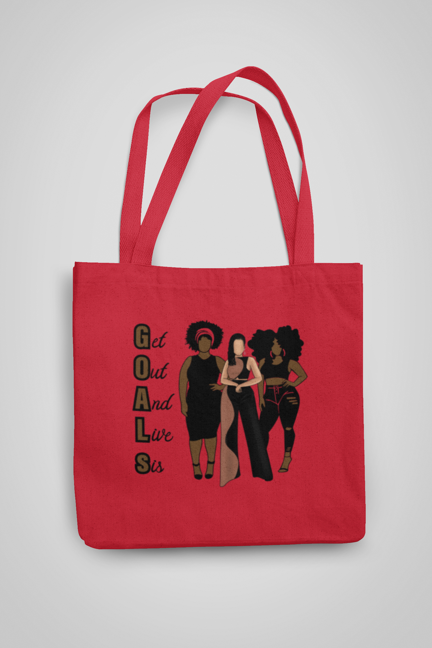 G.O.A.L.S (Get Out And Live Sis)  Tote Bags