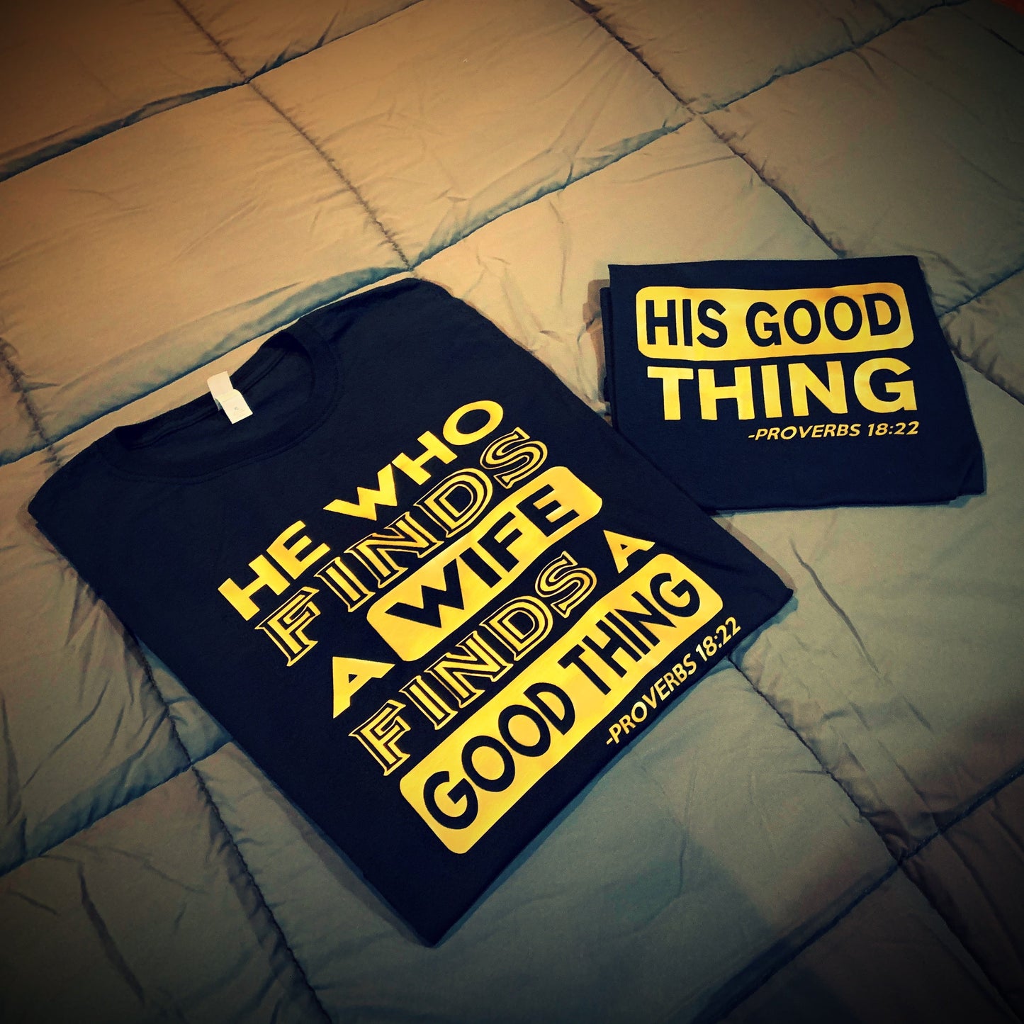 Family - His Good Thing - He Who Finds A Wife/Wifey Found T-Shirt - Black/Gold Graphics Edition - 550strong