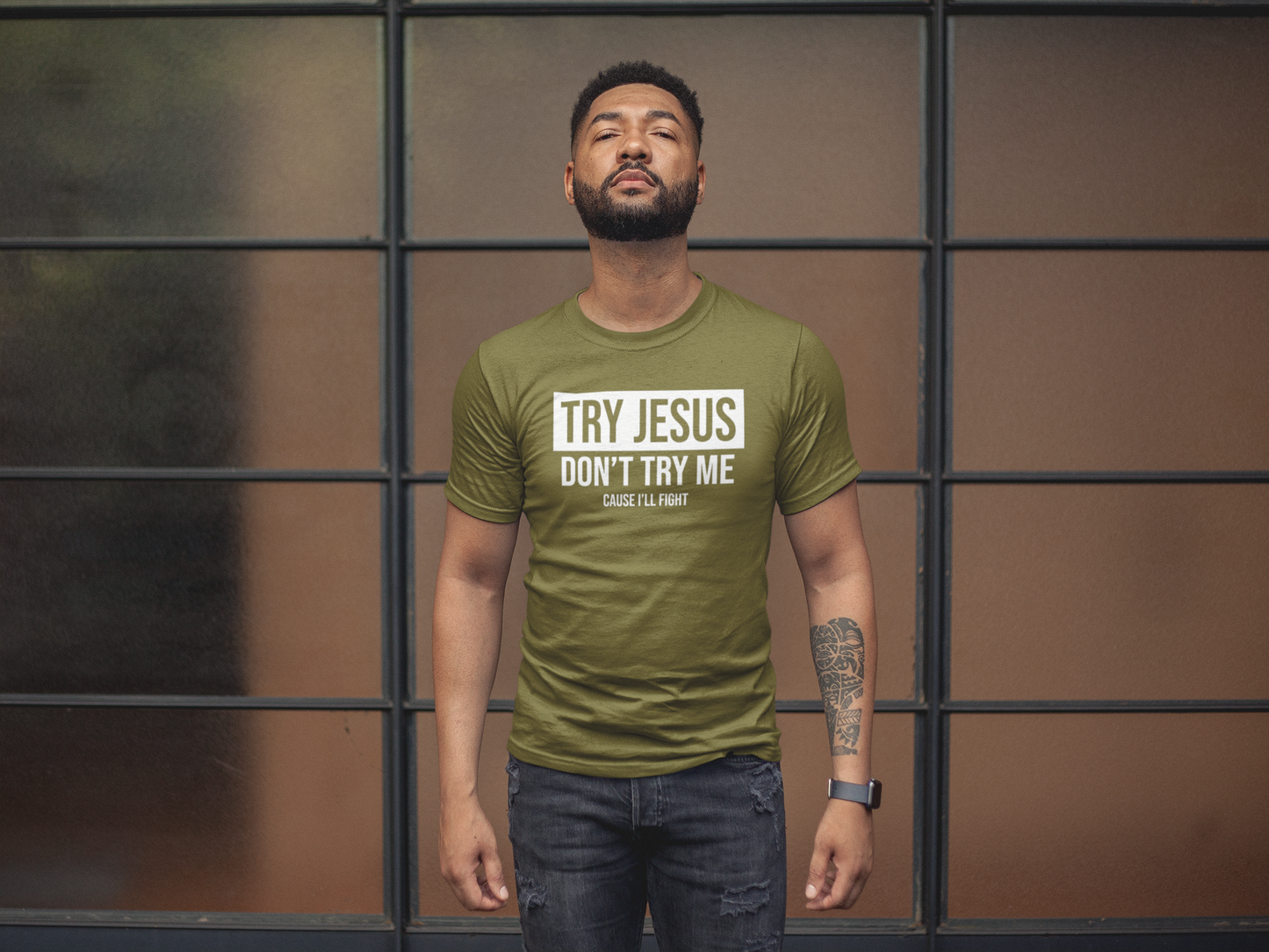 Try Jesus. Don't Try Me - Shirt