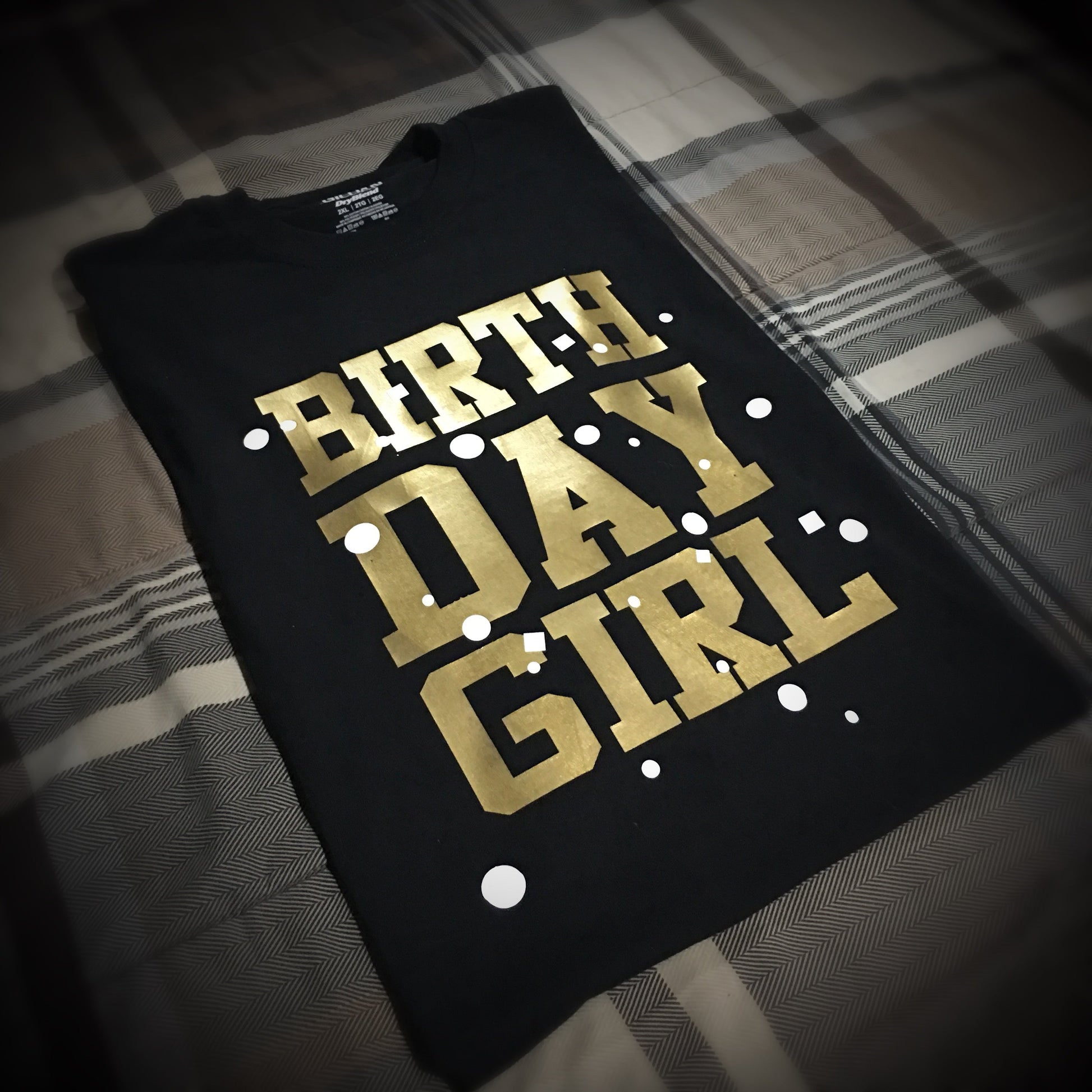Birthday Girl T-Shirt (Black, Gold, and White) - 550strong