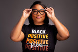 Black Positive Vibes Shirt