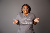 I Cut Up Real Bad At Church Shirt