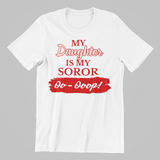 Delta Sigma Theta My Family Is My Soror Shirt | Mom, Sister, Grandma, Cousin, Aunt