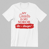 Delta Sigma Theta My Family Is My Soror Shirt | Mom, Sister, Grandma, Cousin, Aunt