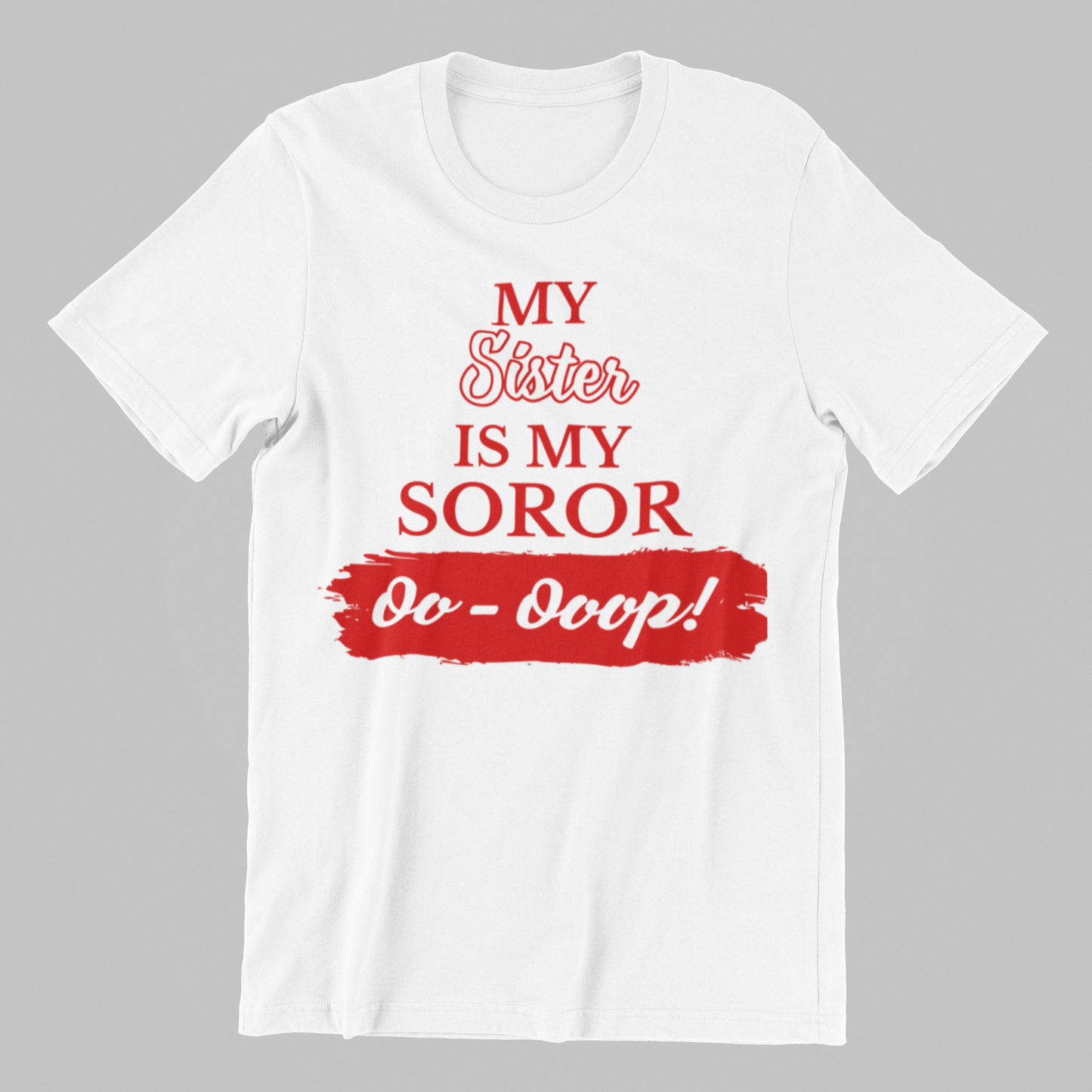 Delta Sigma Theta My Family Is My Soror Shirt | Mom, Sister, Grandma, Cousin, Aunt - 550strong
