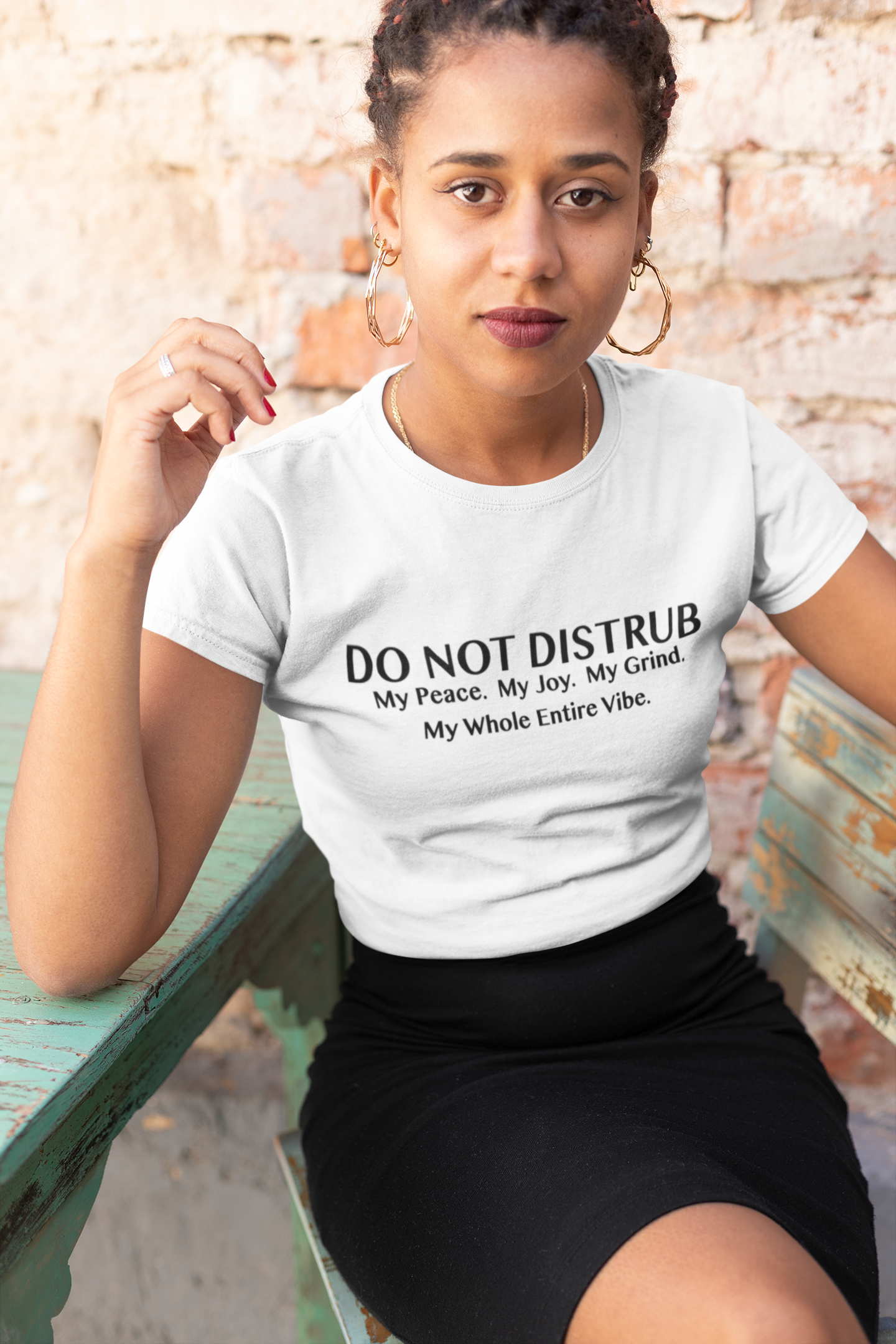 Do Not Distrub My Peace, Joy, Grind, or Vibe Shirt - 550strong