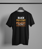 Black Positive Vibes Shirt
