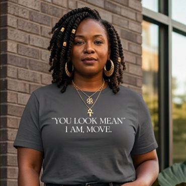 “You Look Mean” Funny Statement Tee | Bold & Sarcastic Graphic Shirt - 550strong
