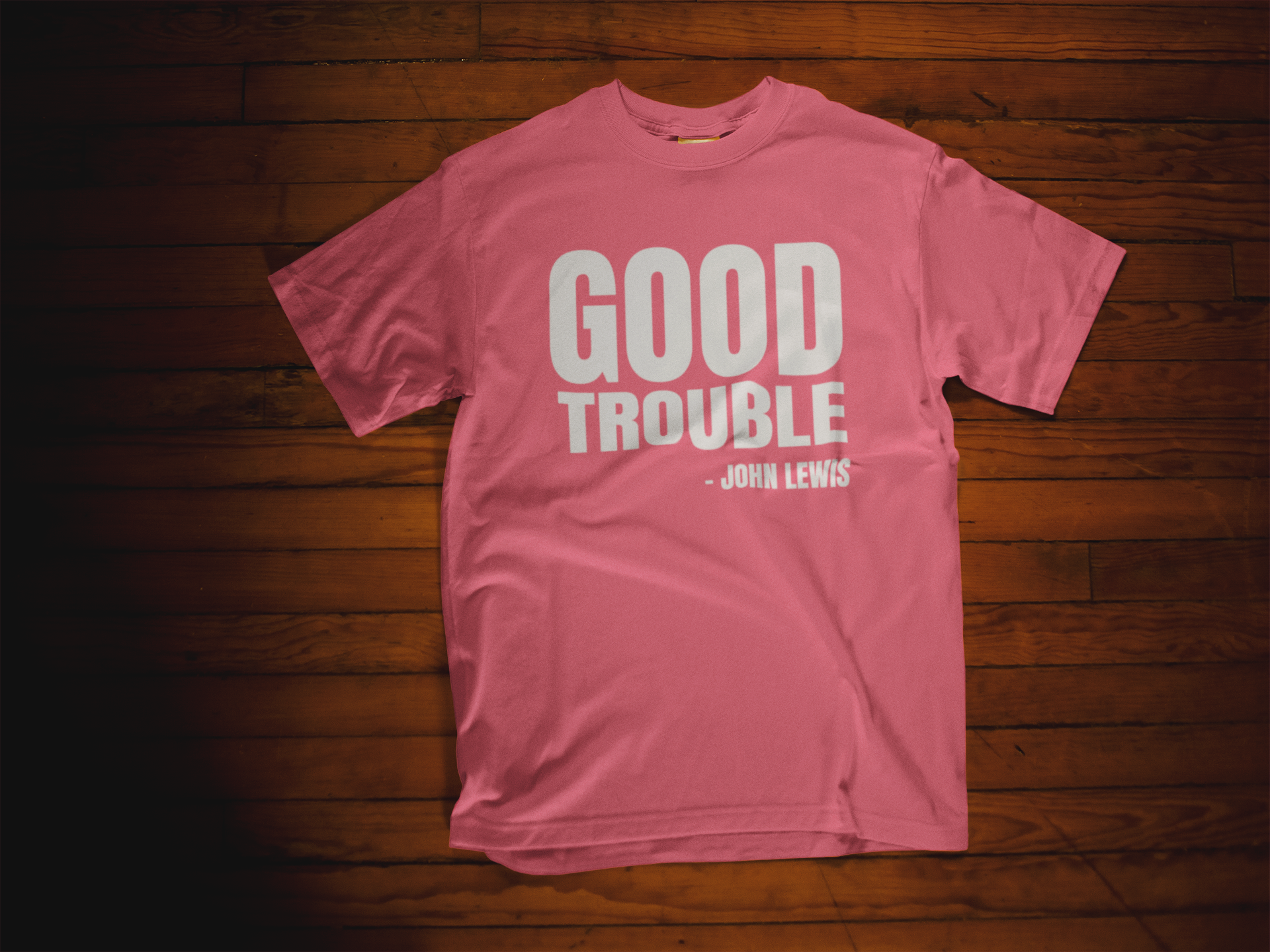 Good Trouble Shirt - 550strong
