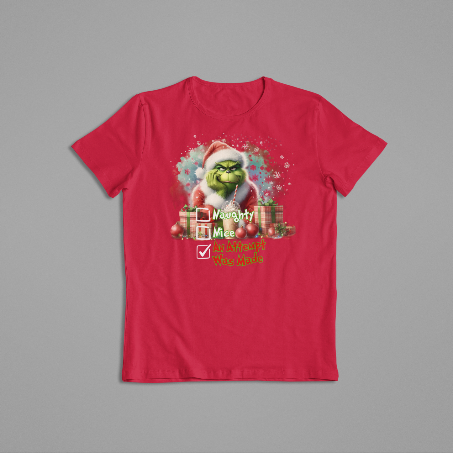 Grinch Naughty Nice An Attempt Christmas Shirt