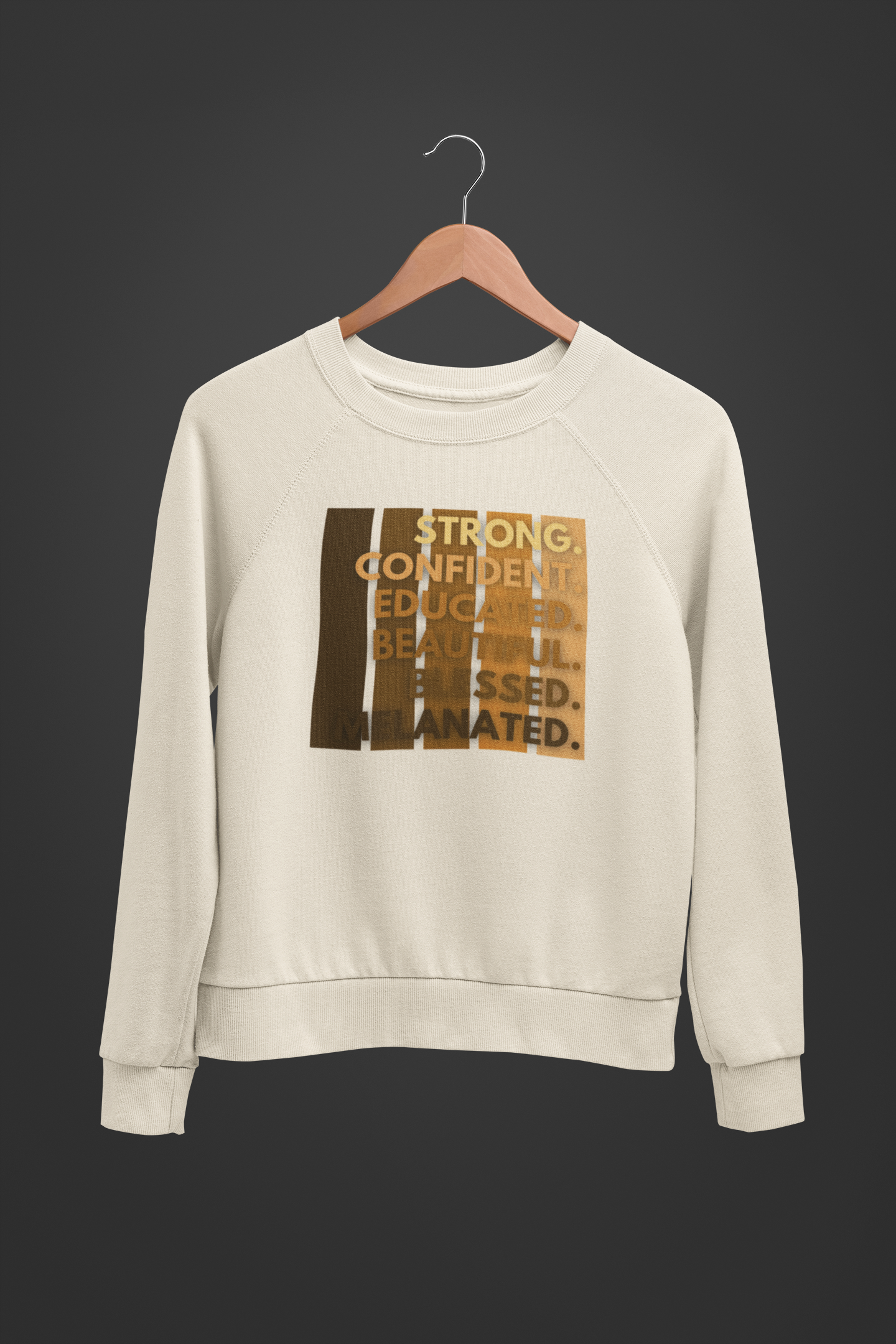 Strong, Confident, Educated, Beautiful, Blessed, Melanated - Sweatshirt - 550strong