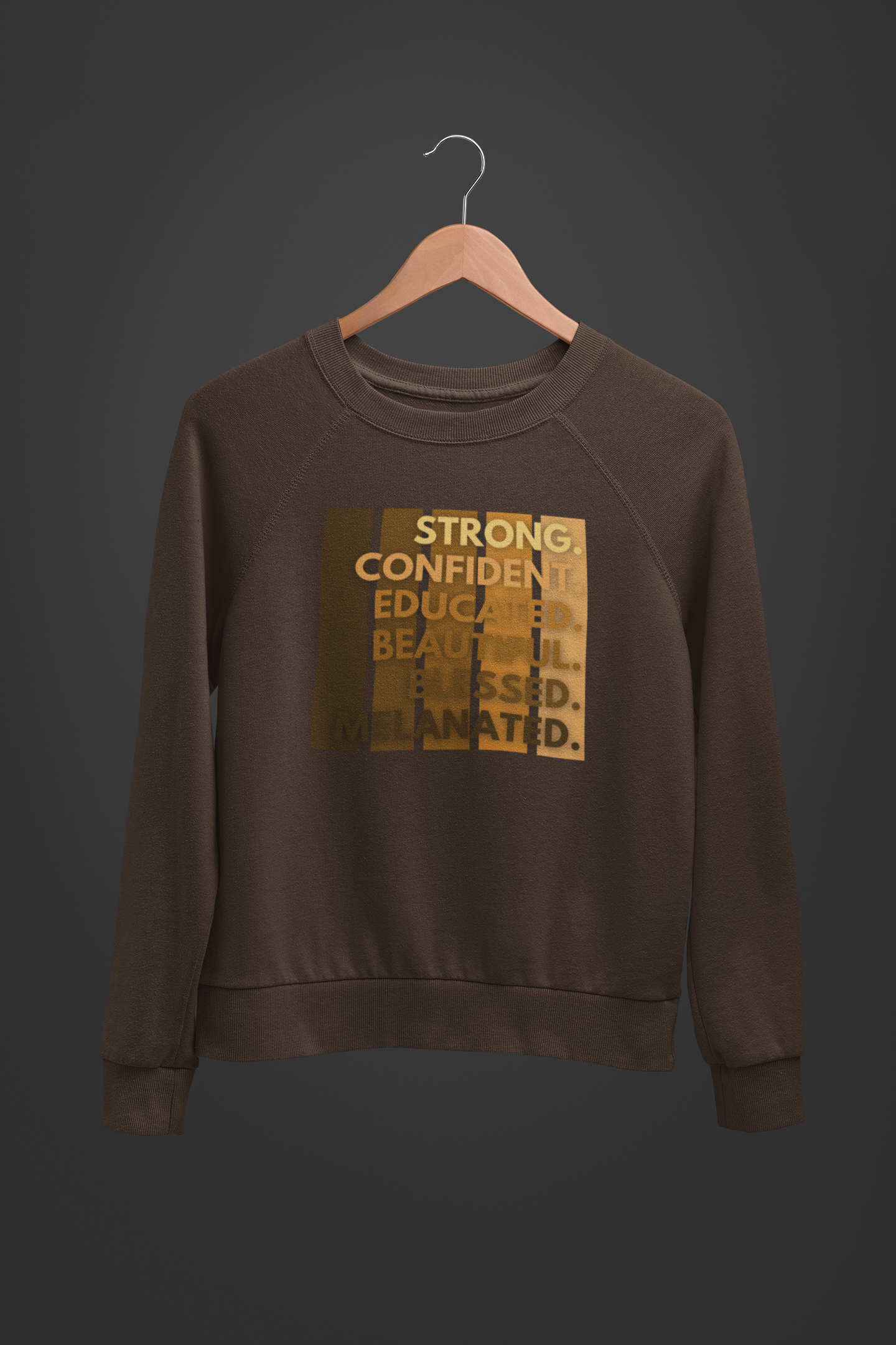 Educated, motivated, dedicated, Melanated - Sweatshirt - 550strong