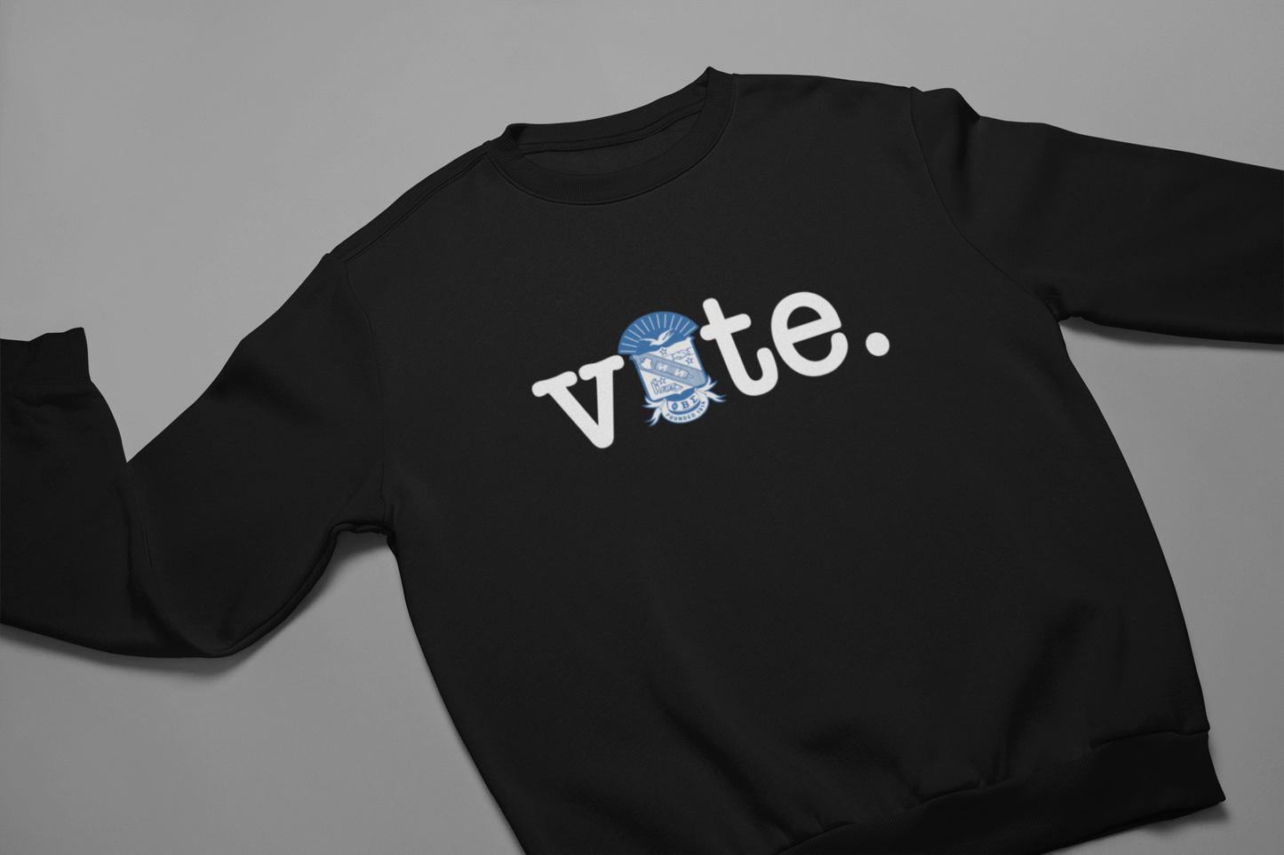 Phi Beta Sigma Sweatshirt - Vote - 550strong