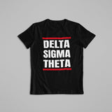 Greek - Delta Sigma Theta Shirt - Reto DMC - 550strong