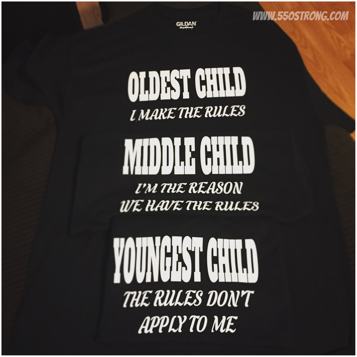 Family - Oldest, Middle, and Youngest Child T Shirt. - 550strong
