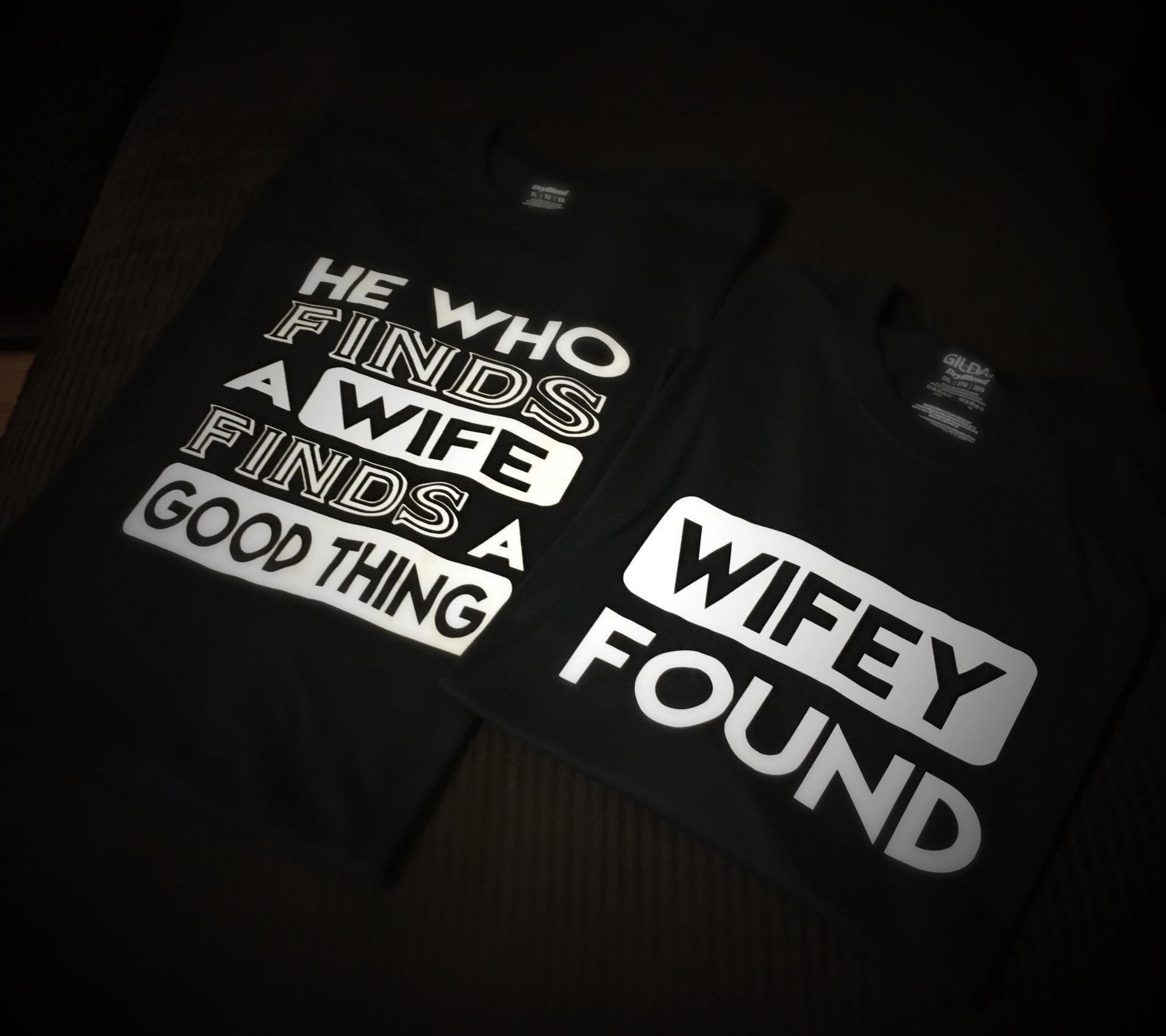 Family - He Who Finds A Wife/Wifey Found T-Shirt - 550strong