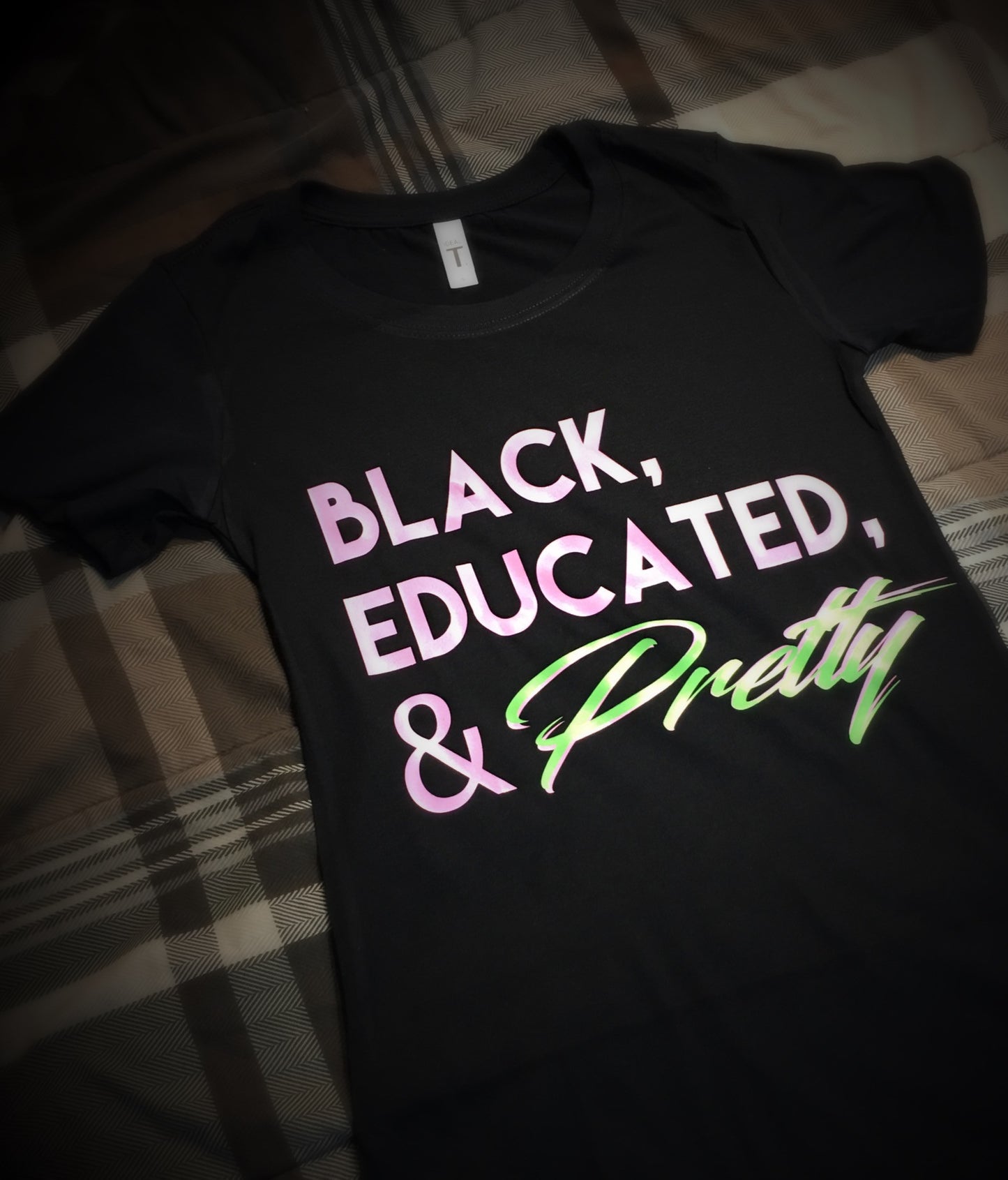 BLM - Black Educated and Pretty (Pink and Green) T-Shirt - 550strong