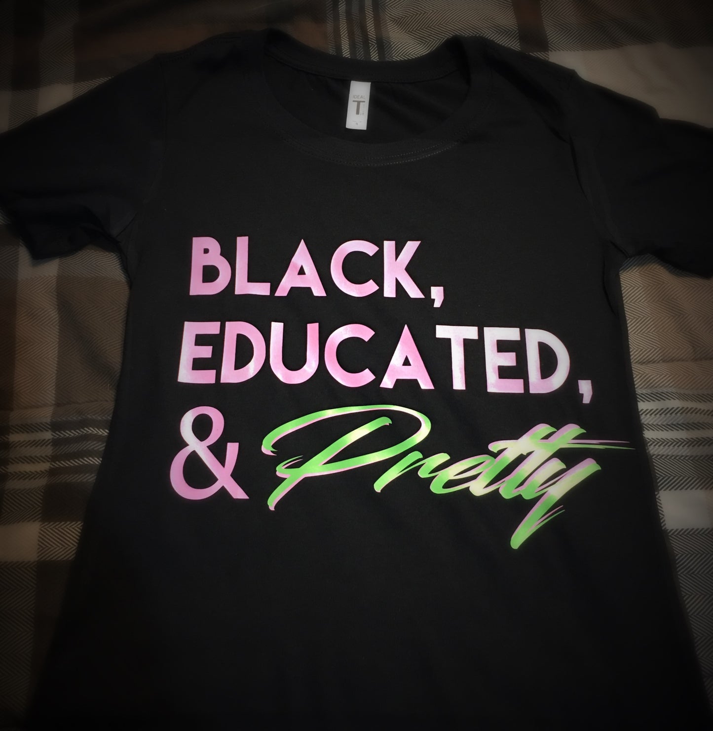 BLM - Black Educated and Pretty (Pink and Green) T-Shirt - 550strong
