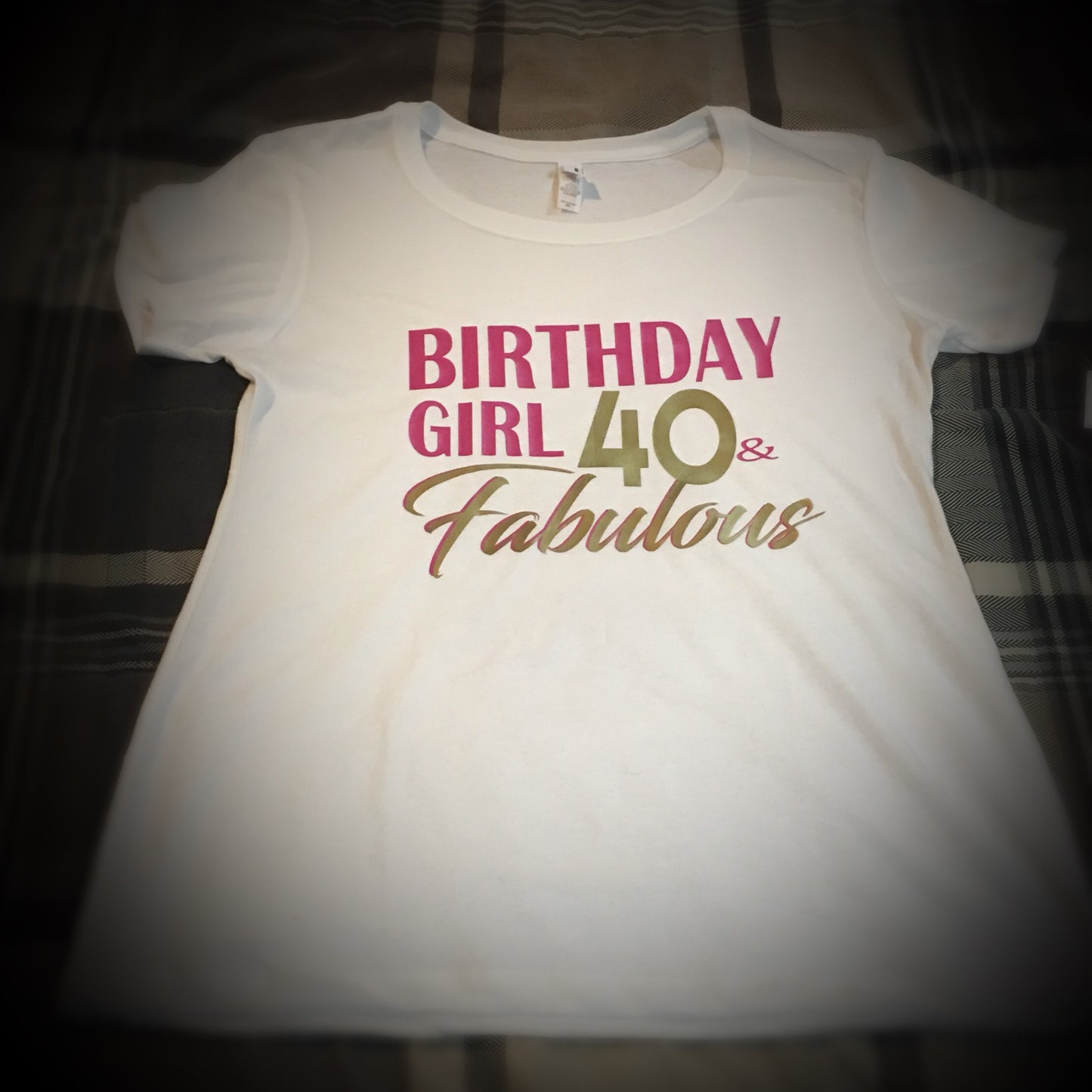 Birthday Girl 40 and Fabulous T-Shirt (White Edition)